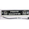 Plaque lumineuse PANTY DROPPER
