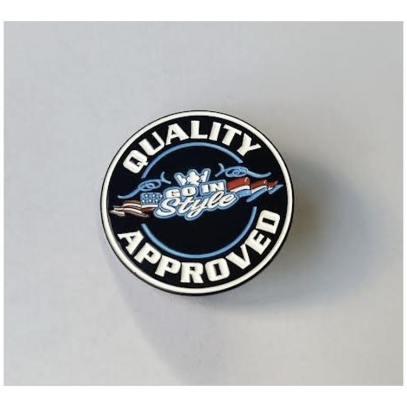 Pins Go In Style - Quality Approved N°104