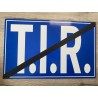 PLAQUE T.I.R NOIR BARRÉE - 40x25cm PLAQUE T.I.R NOIR BARRÉE - 40x25cm