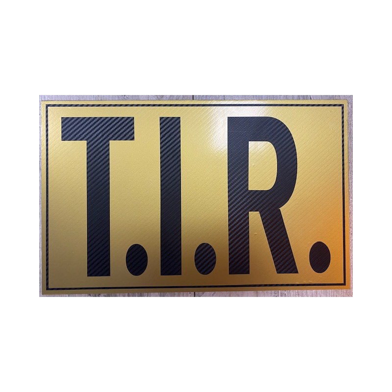 PLAQUE T.I.R - OR/CARBONE - 40x25cm