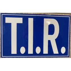 PLAQUE T.I.R - bleu/blanc - 20x12,5cm