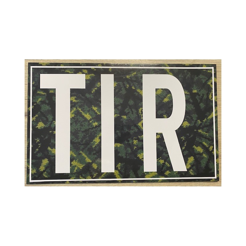PLAQUE T.I.R - DANOIS VERT - 40X25 CM