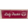 PLAQUE LADY TRUCKER ROSE