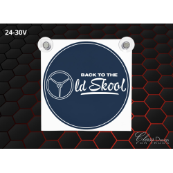 ENSEIGNE DE PARE-BRISE - BACK TO THE OLD SKOOL