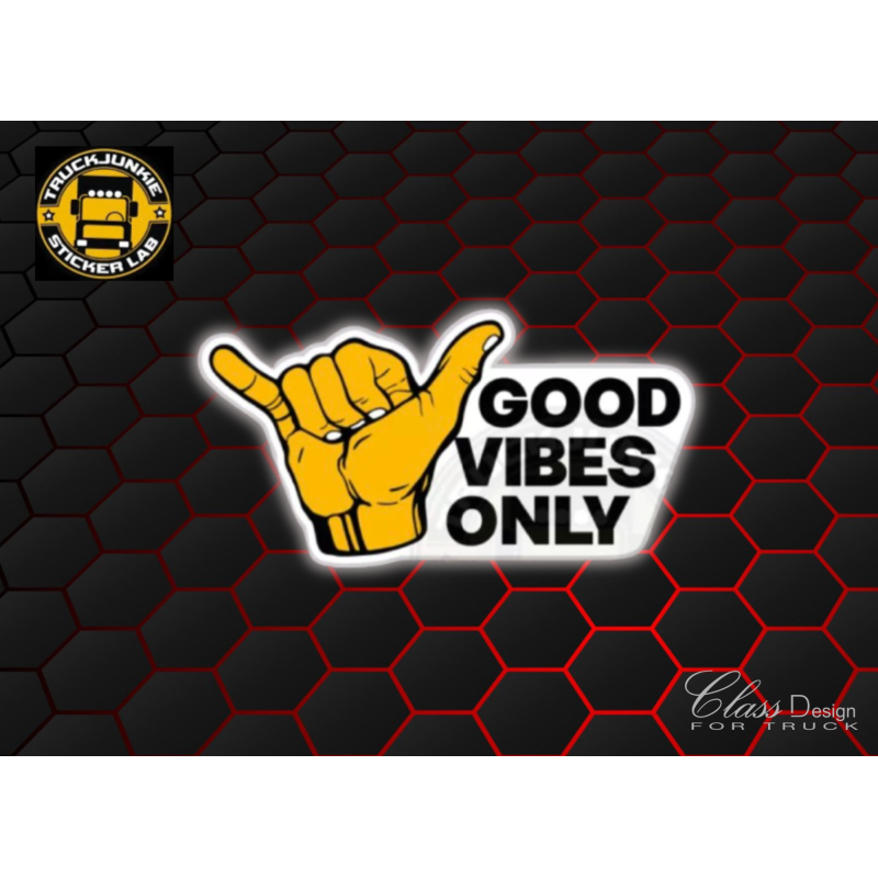 Good Vibes Only - Full print sticker
