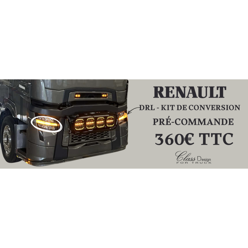 PRÉ-COMMANDE DRL/KIT DE CONVERSION RENAULT T
