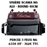 VISIÈRE ROUND SCANIA NG 40CM - PERCÉE 5 FEUX NG