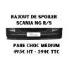 Rajout de Spoiler SCANIA NG R/S - pare choc Médium