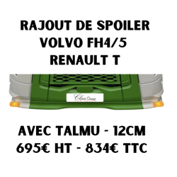 Rajout de Spoiler Volvo FH4/5 + Renault T - avec Talmu