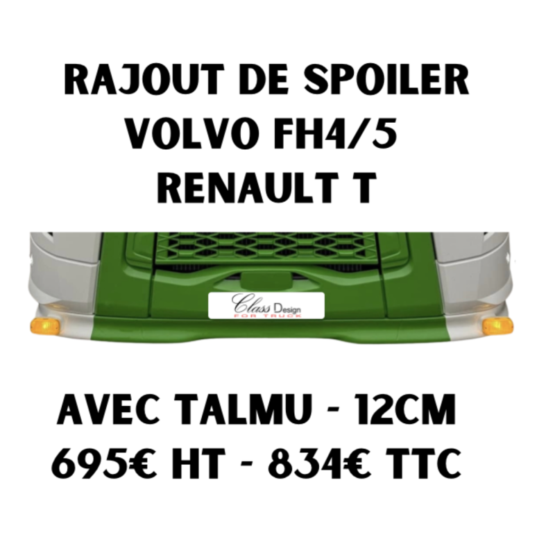 Rajout de Spoiler Volvo FH4/5 + Renault T - avec Talmu