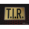 PLAQUE T.I.R OR/NOIR