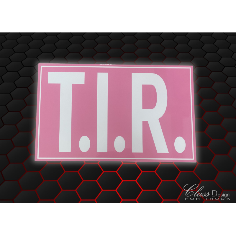 PLAQUE T.I.R ROSE/BLANC