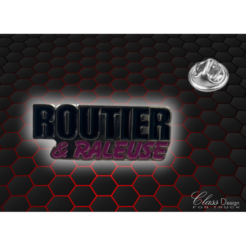 PIN'S ROUTIER & RALEUSE - 222