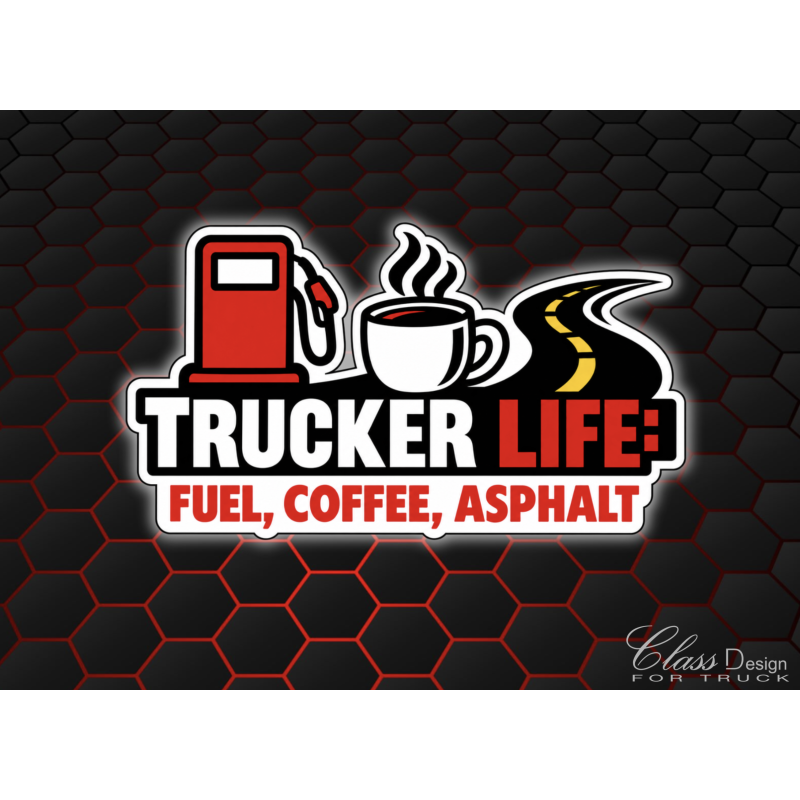 STICKERS TRUCKER LIFE