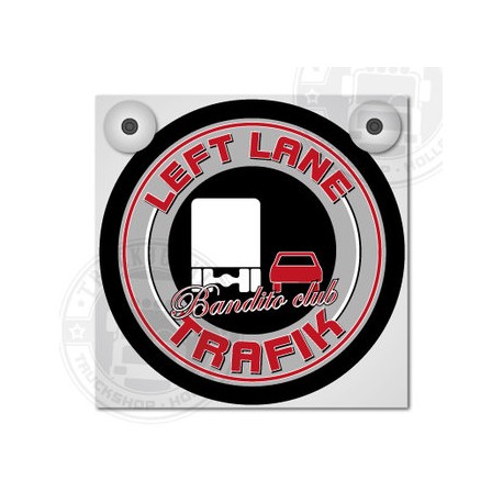 LEFT LANE TRAFIK - BANDITO CLUB - ENSEIGNE LUMINEUSES