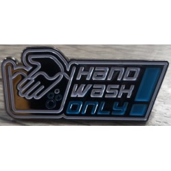 PINS HAND WASH ONLY N°5 - TRUCK JUNKIE