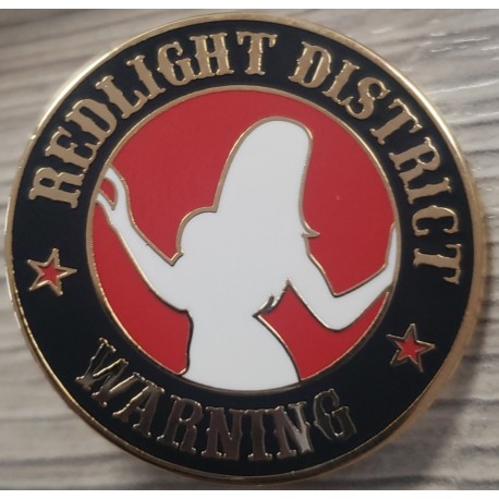 PINS REDLIGHT DISTRICT WARNING N°8 - NEDKING