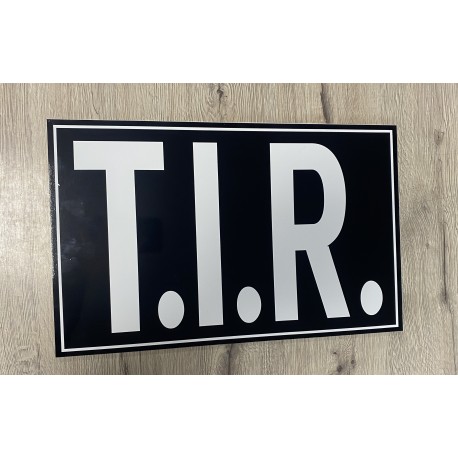 PLAQUE T.I.R - 40x25cm - BLEU