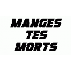 STICKERS MANGE TES MORTS NUMÉRO 493