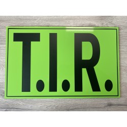 PLAQUE T.I.R - 60X25cm - VERT/NOIR