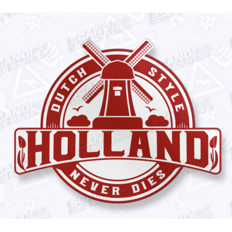 STICKERS DUTCH STYLE NEVER DIES - HOLLAND ROUGE STICKERS DUTCH STYLE NEVER DIES - HOLLAND ROUGE