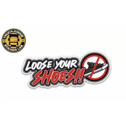 LOOSE YOUR SHOES - FULL PRINT STICKER