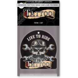 DESODO TATTOO NEW CAR LIVE TO RIDE